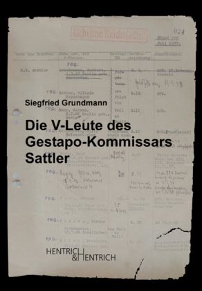 Produktbild: Die V-Leute des Gestapo-Kommissars Sattler