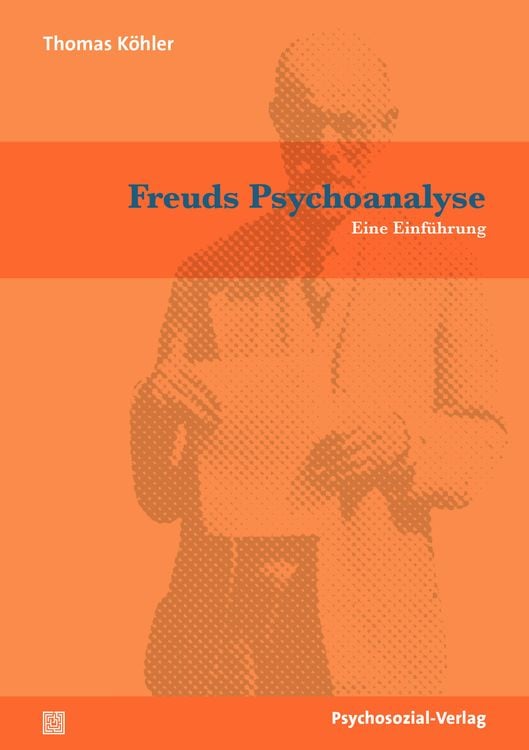 Bild vom Artikel Freuds Psychoanalyse vom Autor Thomas Köhler