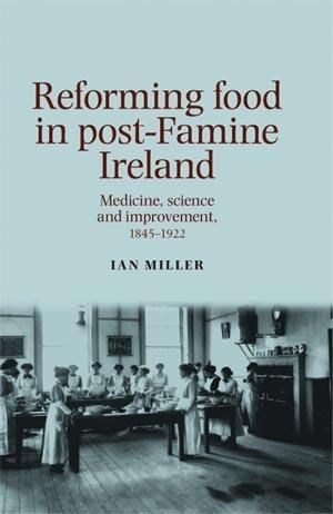 Produktbild: Reforming food in post-Famine Ireland