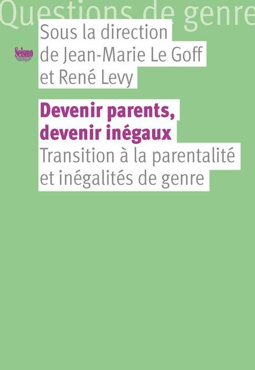 Produktbild: Devenir parents, devenir in&eacute;gaux