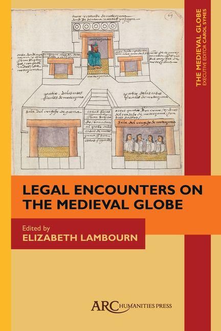 Produktbild: Legal Encounters on the Medieval Globe