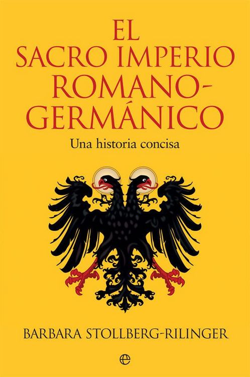Produktbild: El Sacro Imperio Romano-Germ&aacute;nico : una historia concisa