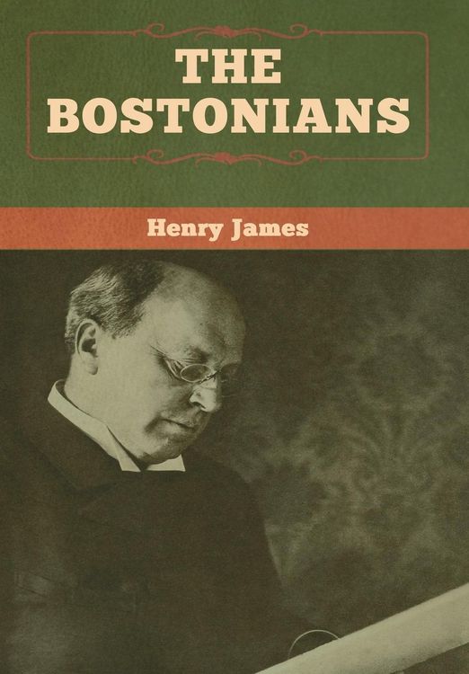 Produktbild: The Bostonians (vol. I and vol. II)