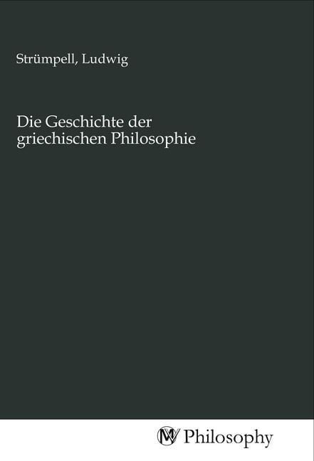 Produktbild: Die Geschichte der griechischen Philosophie