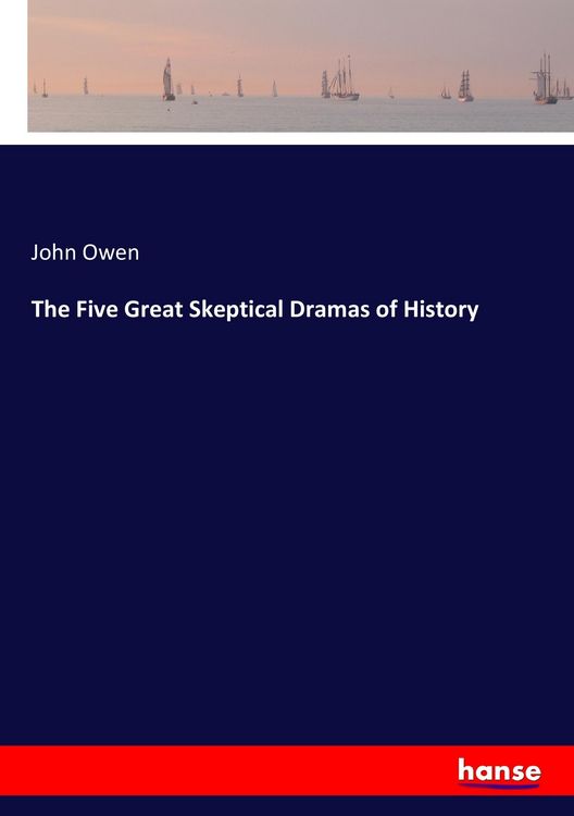 Produktbild: The Five Great Skeptical Dramas of History
