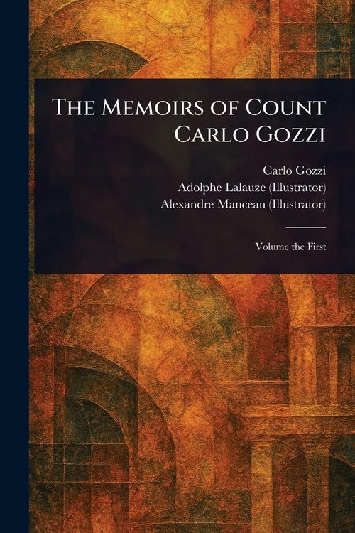 Produktbild: The Memoirs of Count Carlo Gozzi