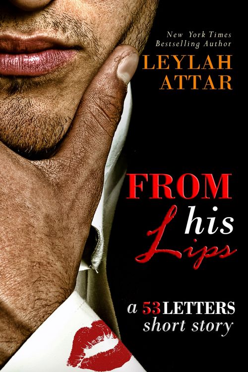 Produktbild: From His Lips (A 53 Letters Short Story, #1.5)