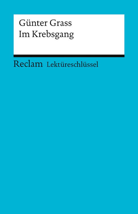 Produktbild: Lekt&uuml;reschl&uuml;ssel zu G&uuml;nter Grass: Im Krebsgang
