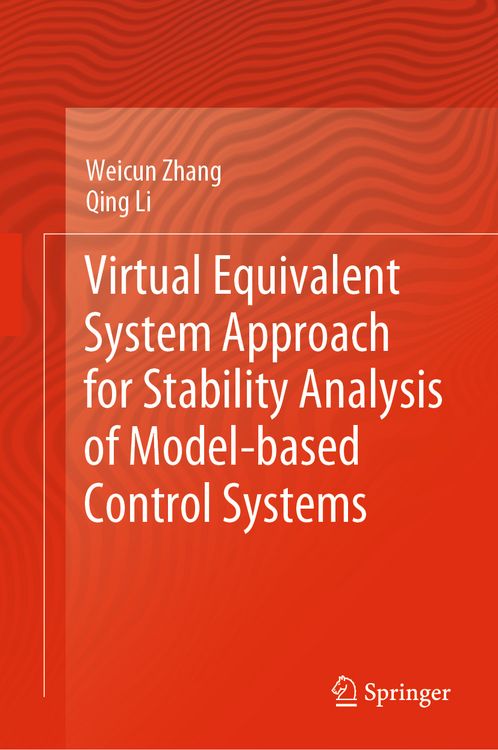 Produktbild: Virtual Equivalent System Approach for Stability Analysis of Model-based Control Systems