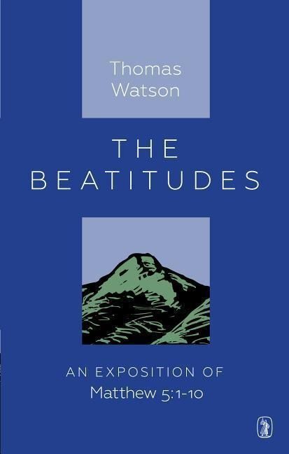 Produktbild: Beatitudes: An Exposition of Matthew 5:1-10
