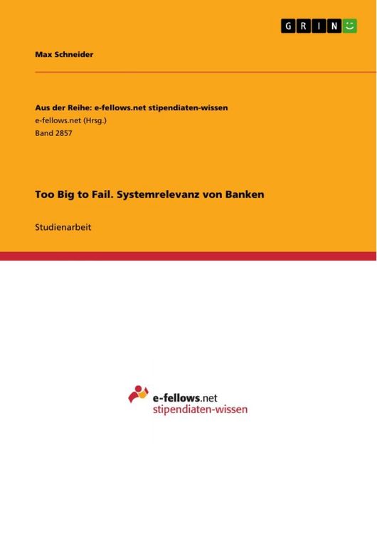 Produktbild: Too Big to Fail. Systemrelevanz von Banken