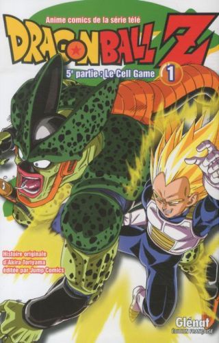 Produktbild: Dragon Ball Z : 5e partie, le cell game. Tome 1