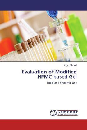 Produktbild: Ghosal, K: Evaluation of Modified HPMC based Gel