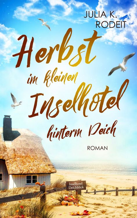 Produktbild: Herbst im kleinen Inselhotel hinterm Deich