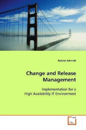 Produktbild: Schmidt, R: Change and Release Management