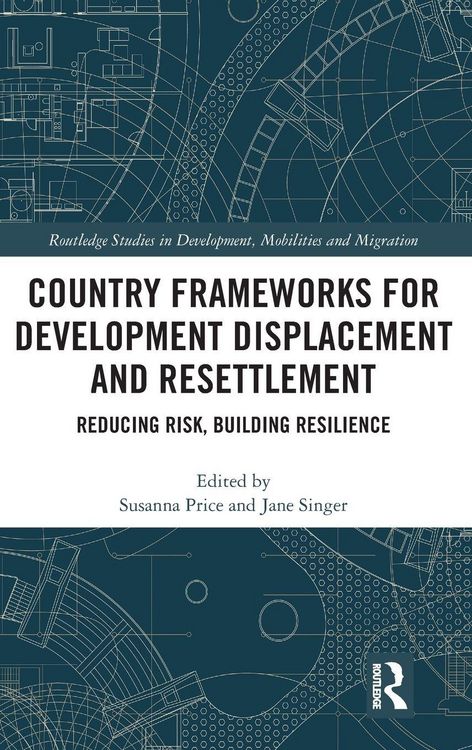 Produktbild: Country Frameworks for Development Displacement and Resettlement
