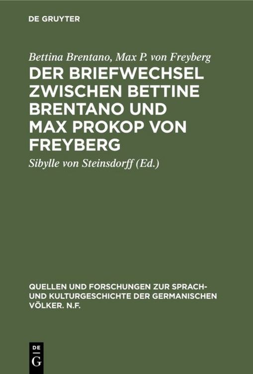 Produktbild: Der Briefwechsel zwischen Bettine Brentano und Max Prokop von Freyberg