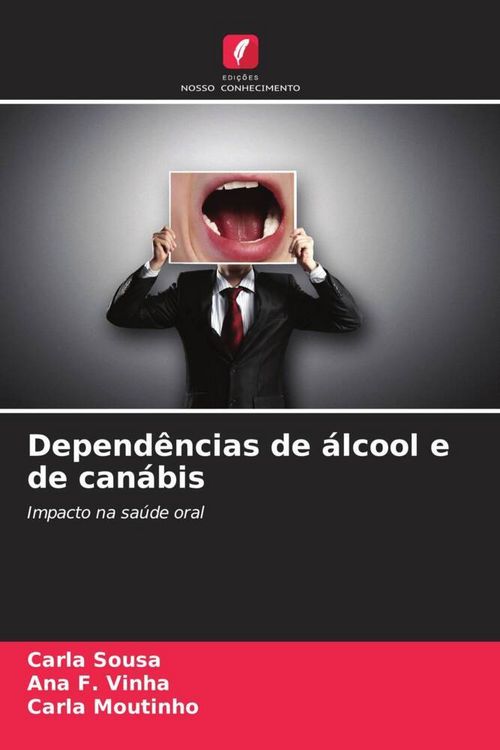 Produktbild: Depend&ecirc;ncias de &aacute;lcool e de can&aacute;bis