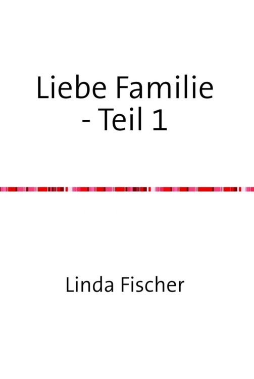 Produktbild: Liebe Familie - Teil 1