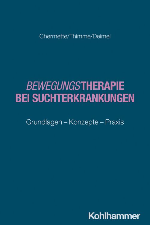 Produktbild: Bewegungstherapie bei Suchterkrankungen