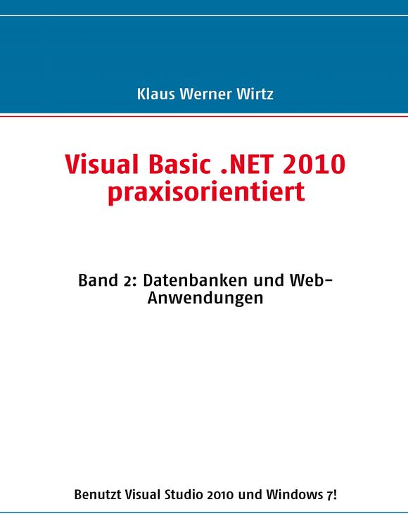 Produktbild: Visual Basic .NET 2010 praxisorientiert