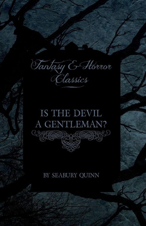 Produktbild: Is the Devil a Gentleman? (Fantasy and Horror Classics)
