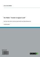 Produktbild: Die Tibeter - Fremde im eigenen Land?