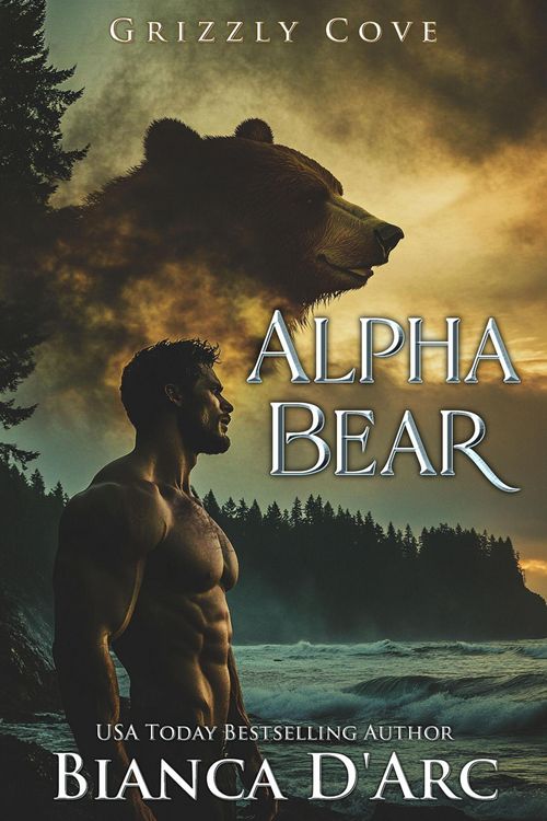 Produktbild: Alpha Bear (Tales of the Were - Grizzly Cove, #4)