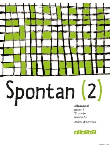 Produktbild: Spontan; Allemand; Palier 1; 2eme Annee Lv1 Lv2; Niveau A2; Cahier D