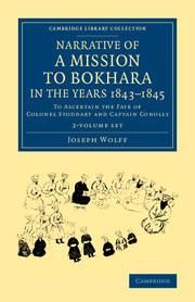 Produktbild: Narrative of a Mission to Bokhara, in the Years 1843-1845 2 Volume Set