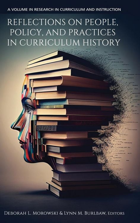 Produktbild: Reflections on People, Policy, and Practices in Curriculum History
