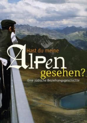 Produktbild: Hast du meine Alpen gesehen?