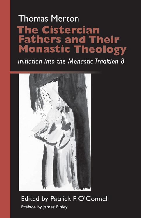 Produktbild: The Cistercian Fathers and Their Monastic Theology