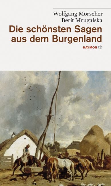 Produktbild: Die schönsten Sagen aus dem Burgenland
