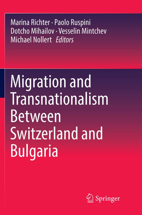 Produktbild: Migration and Transnationalism Between Switzerland and Bulgaria