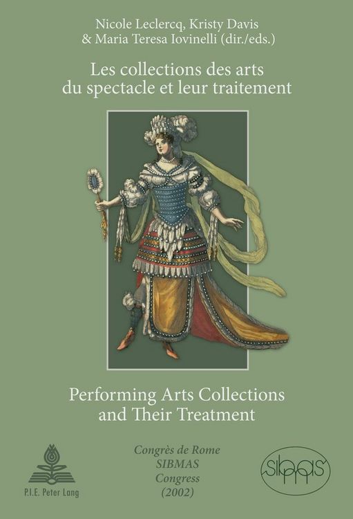 Produktbild: Les collections des arts du spectacle et leur traitement- Performing Arts Collections and Their Treatment