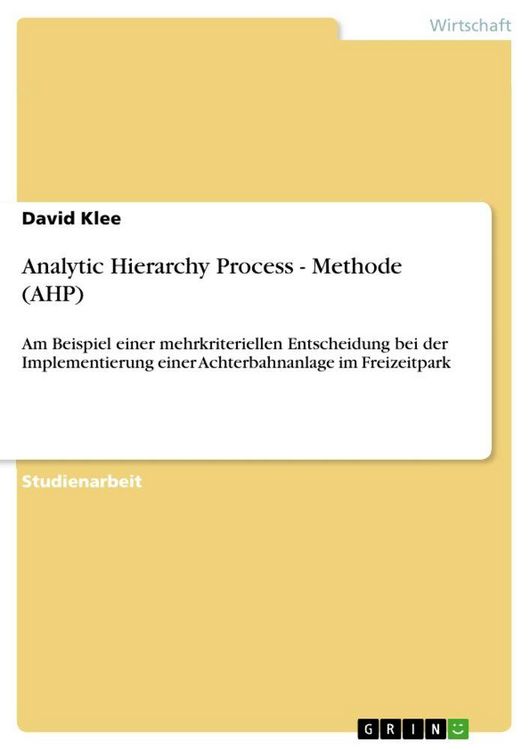 Produktbild: Analytic Hierarchy Process - Methode (AHP)
