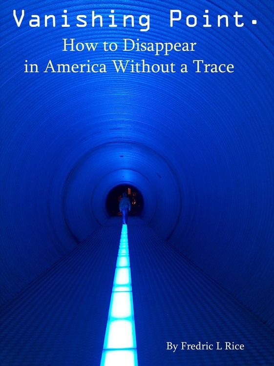 Produktbild: Vanishing Point: How to disappear in America without a trace