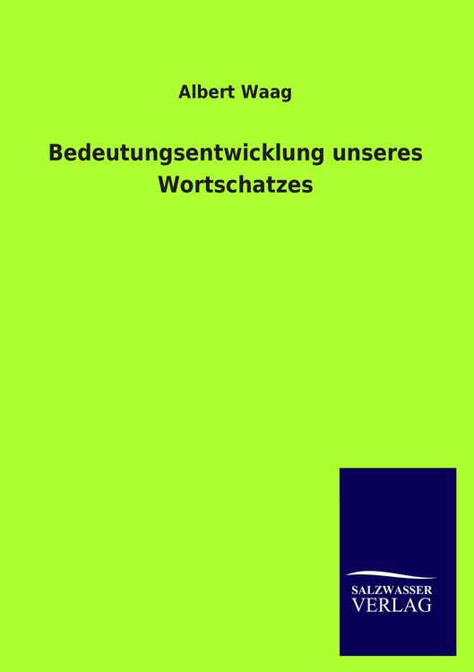 Produktbild: Bedeutungsentwicklung unseres Wortschatzes