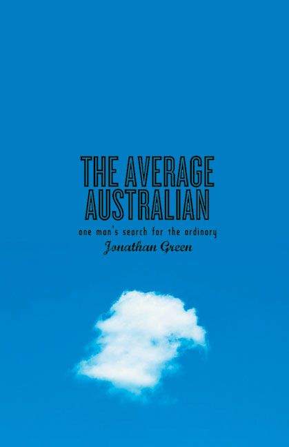 Produktbild: The Average Australian: One Man's Search for the Ordinary