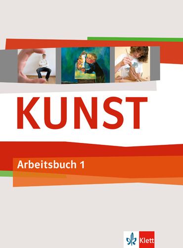 Produktbild: Kunst Arbeitsbuch 1. Sch&uuml;lerbuch 5./6. Schuljahr