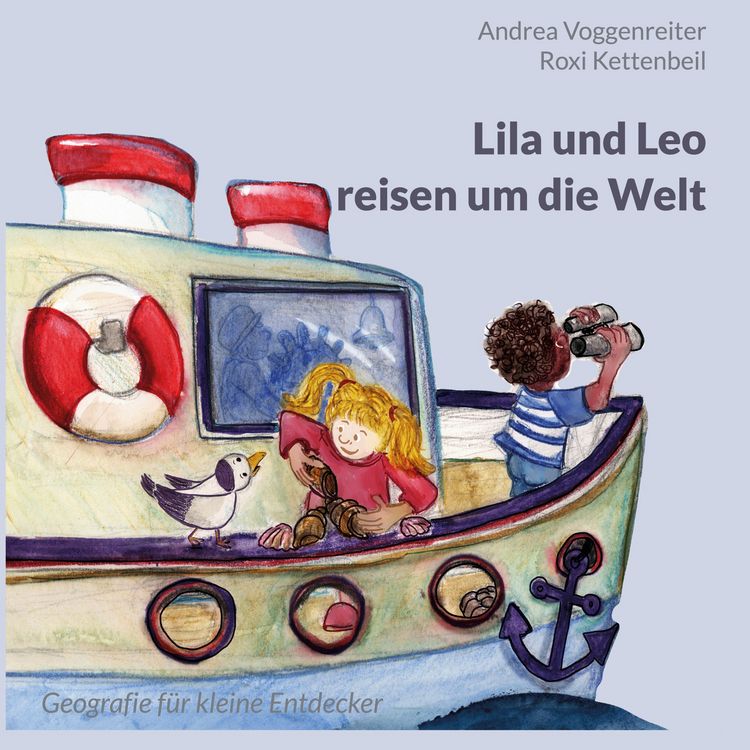 Produktbild: Lila und Leo reisen um die Welt