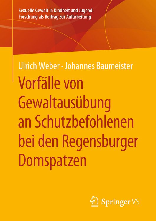 Produktbild: Vorf&auml;lle von Gewaltaus&uuml;bung an Schutzbefohlenen bei den Regensburger Domspatzen