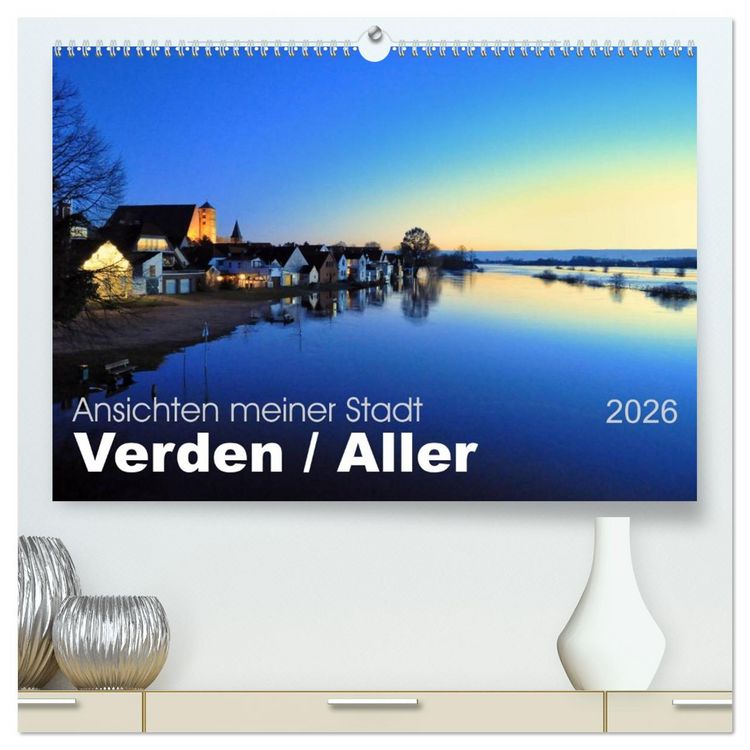Produktbild: Ansichten meiner Stadt - Verden Aller (hochwertiger Premium Wandkalender 2026 DIN A2 quer), Kunstdruck in Hochglanz