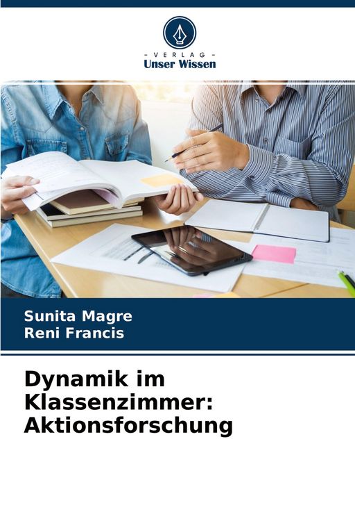 Produktbild: Dynamik im Klassenzimmer: Aktionsforschung