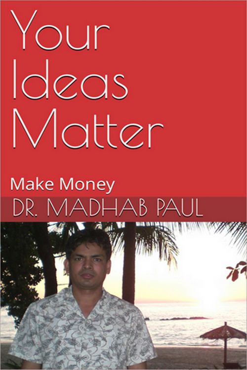 Produktbild: Your Ideas Matter: Make Money