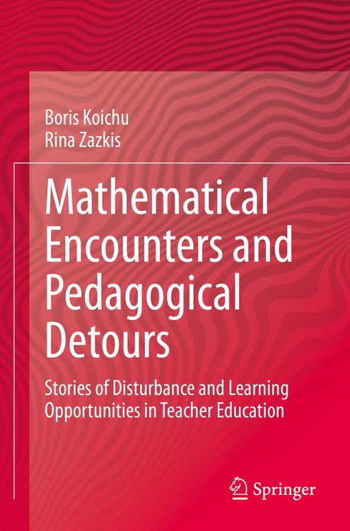 Produktbild: Mathematical Encounters and Pedagogical Detours