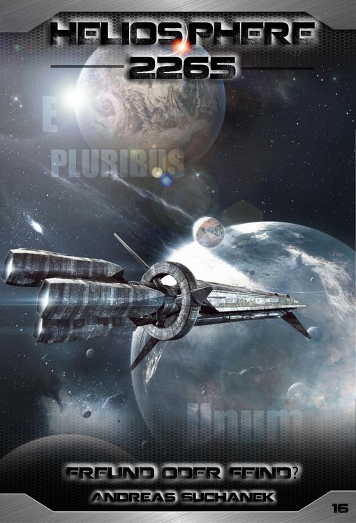 Bild vom Artikel Heliosphere 2265 - Band 16: Freund oder Feind? (Science Fiction) vom Autor Andreas Suchanek