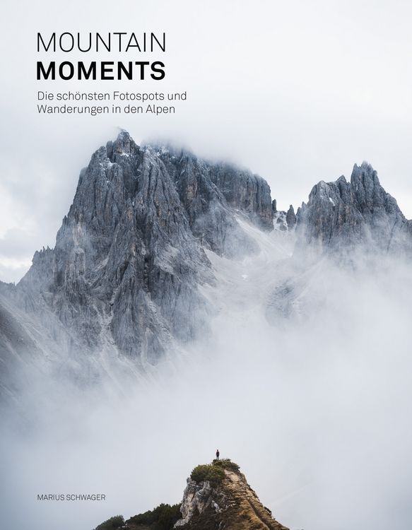 Produktbild: Mountain Moments: Die sch&ouml;nsten Fotospots und Wanderungen in den Alpen