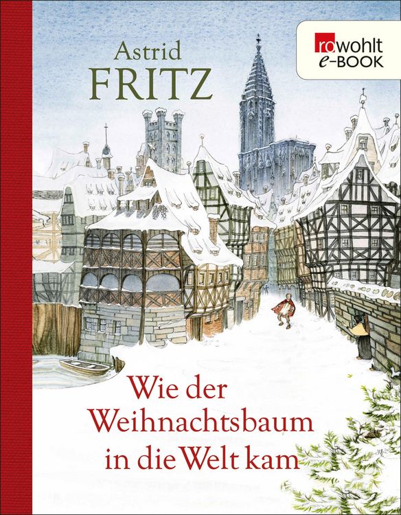 Produktbild: Wie der Weihnachtsbaum in die Welt kam